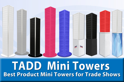 Mini towers for trade shows and events
